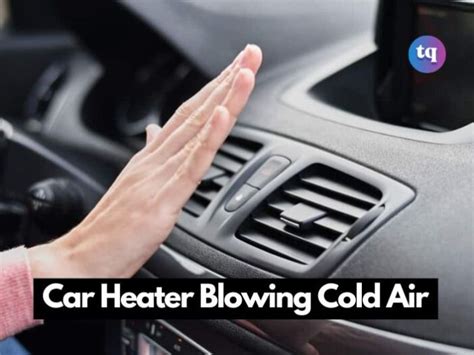 Auto Heater Blowing Cold Air? Überprüfen Sie den Antrieb